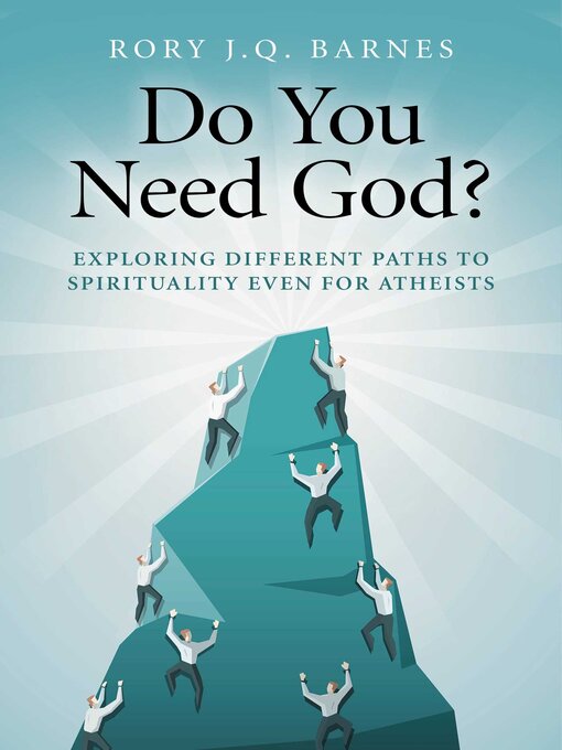 Title details for Do You Need God? by Rory J. Q. Barnes - Available
